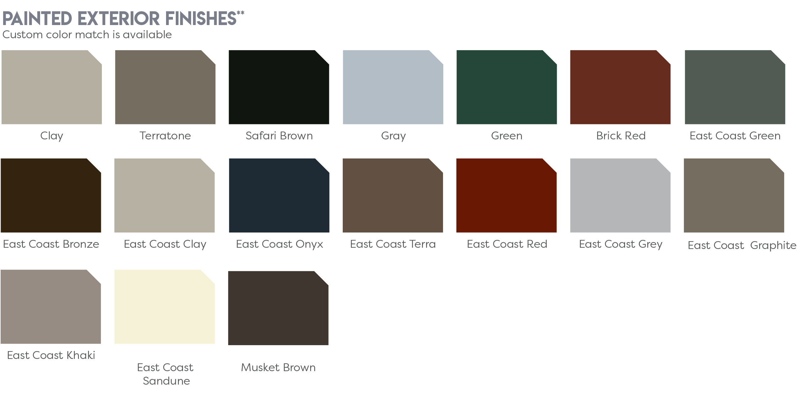 Painted exterior finishes with custom color match